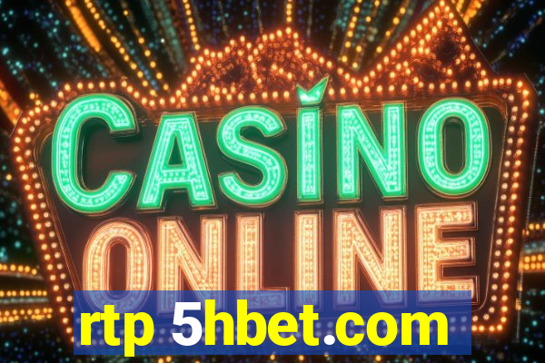 rtp 5hbet.com